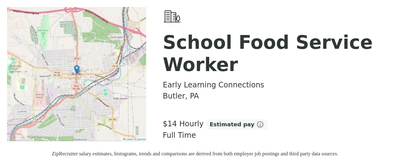 Early Learning Connections job posting for a School Food Service Worker in Butler, PA with a salary of $15 Hourly with a map of Butler location.