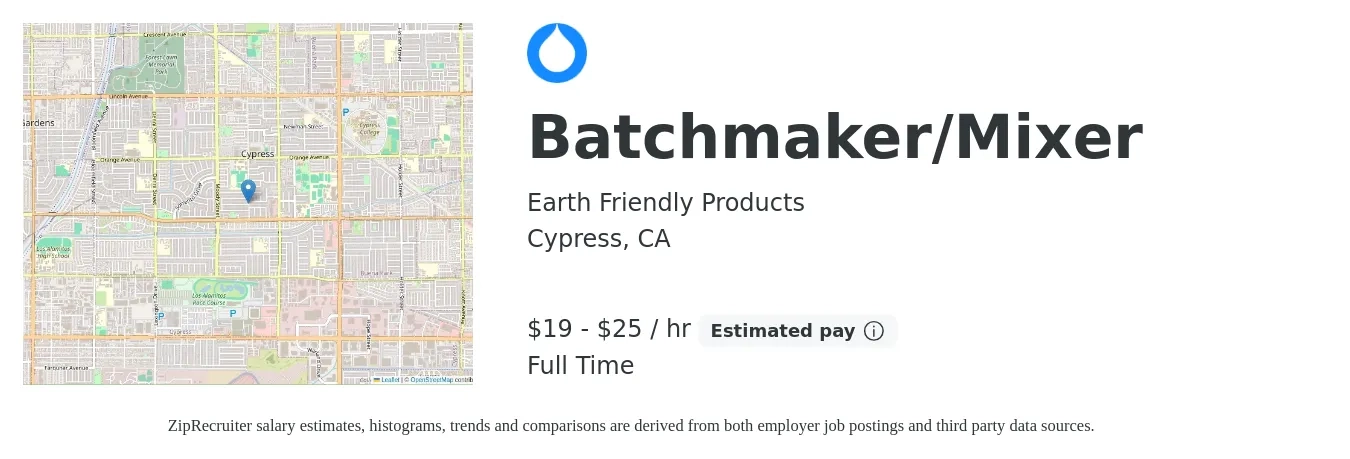 Earth Friendly Products job posting for a Batchmaker/Mixer in Cypress, CA with a salary of $20 to $27 Hourly with a map of Cypress location.