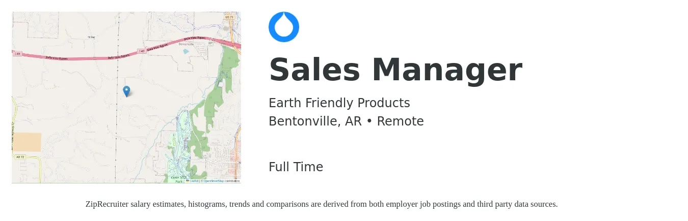 Earth Friendly Products job posting for a Sales Manager in Bentonville, AR with a salary of $39,400 to $84,600 Yearly with a map of Bentonville location.