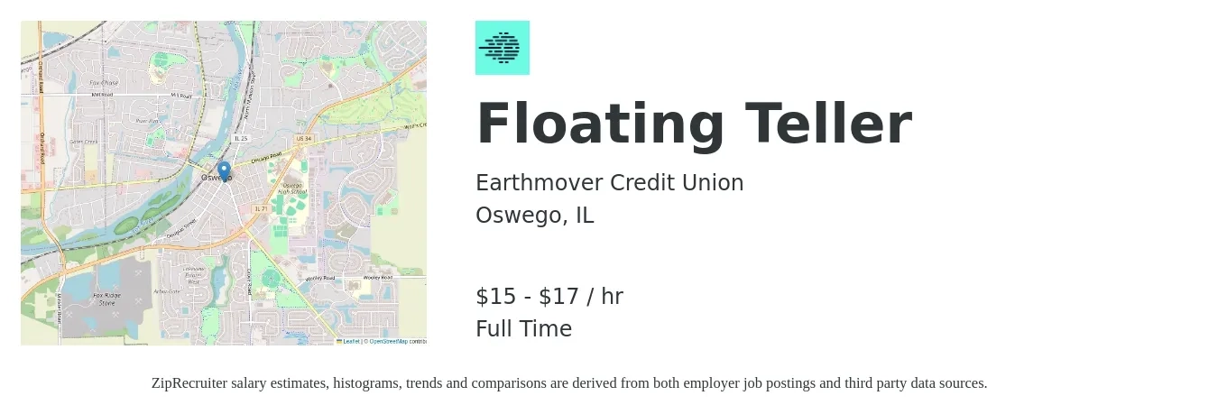 Earthmover Credit Union job posting for a Floating Teller in Oswego, IL with a salary of $16 to $18 Hourly with a map of Oswego location.
