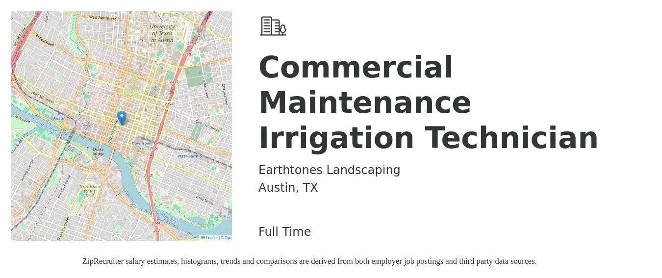Earthtones Landscaping job posting for a Commercial Maintenance Irrigation Technician in Austin, TX with a salary of $19 to $25 Hourly with a map of Austin location.