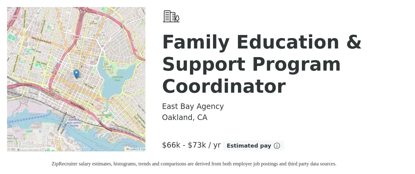 East Bay Agency job posting for a Family Education & Support Program Coordinator in Oakland, CA with a salary of $66,560 to $73,055 Yearly with a map of Oakland location.