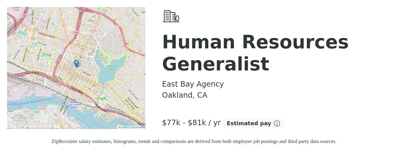 East Bay Agency job posting for a Human Resources Generalist in Oakland, CA with a salary of $77,000 to $81,600 Yearly with a map of Oakland location.