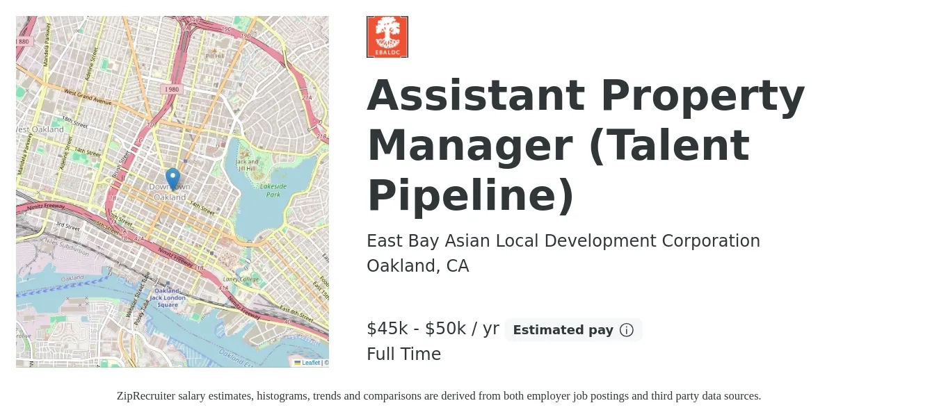 East Bay Asian Local Development Corporation job posting for a Assistant Property Manager (Talent Pipeline) in Oakland, CA with a salary of $45,000 to $50,000 Yearly with a map of Oakland location.