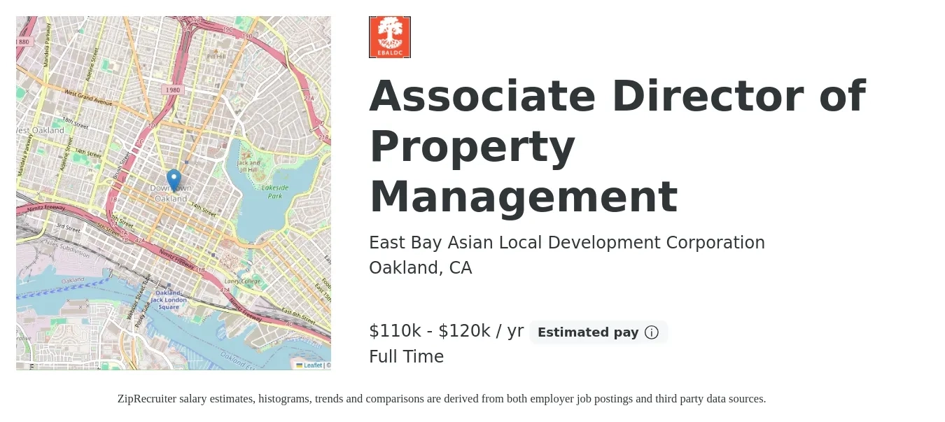 East Bay Asian Local Development Corporation job posting for a Associate Director of Property Management in Oakland, CA with a salary of $110,000 to $120,000 Yearly with a map of Oakland location.