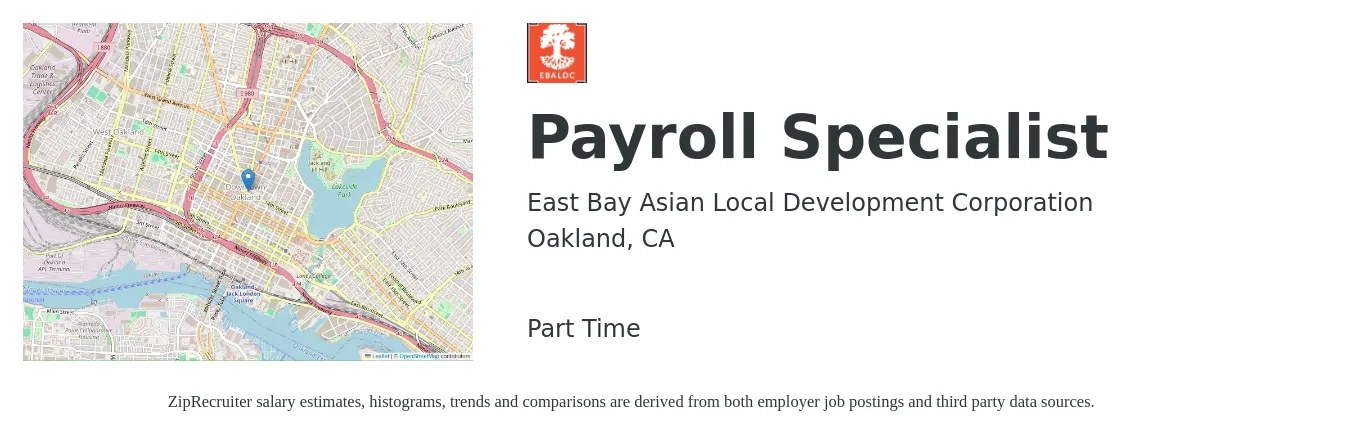 East Bay Asian Local Development Corporation job posting for a Payroll Specialist in Oakland, CA with a salary of $27 to $37 Hourly with a map of Oakland location.