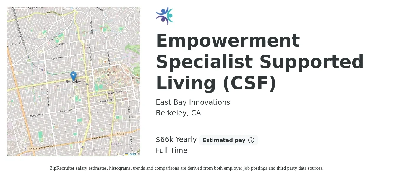 East Bay Innovations job posting for a Empowerment Specialist Supported Living (CSF) in Berkeley, CA with a salary of $66,560 Yearly with a map of Berkeley location.