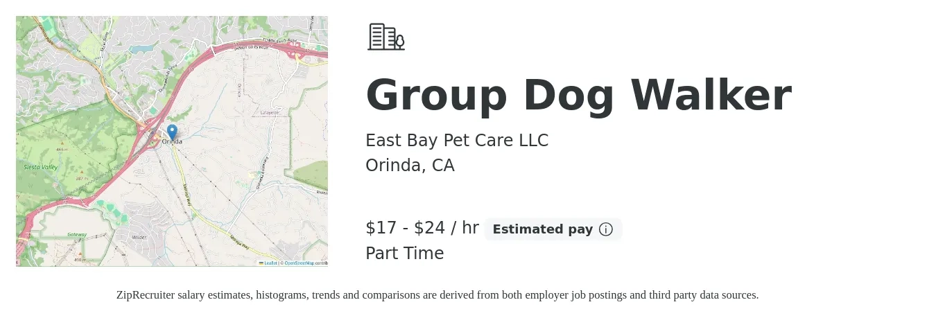 East Bay Pet Care LLC job posting for a Group Dog Walker in Orinda, CA with a salary of $18 to $25 Hourly with a map of Orinda location.