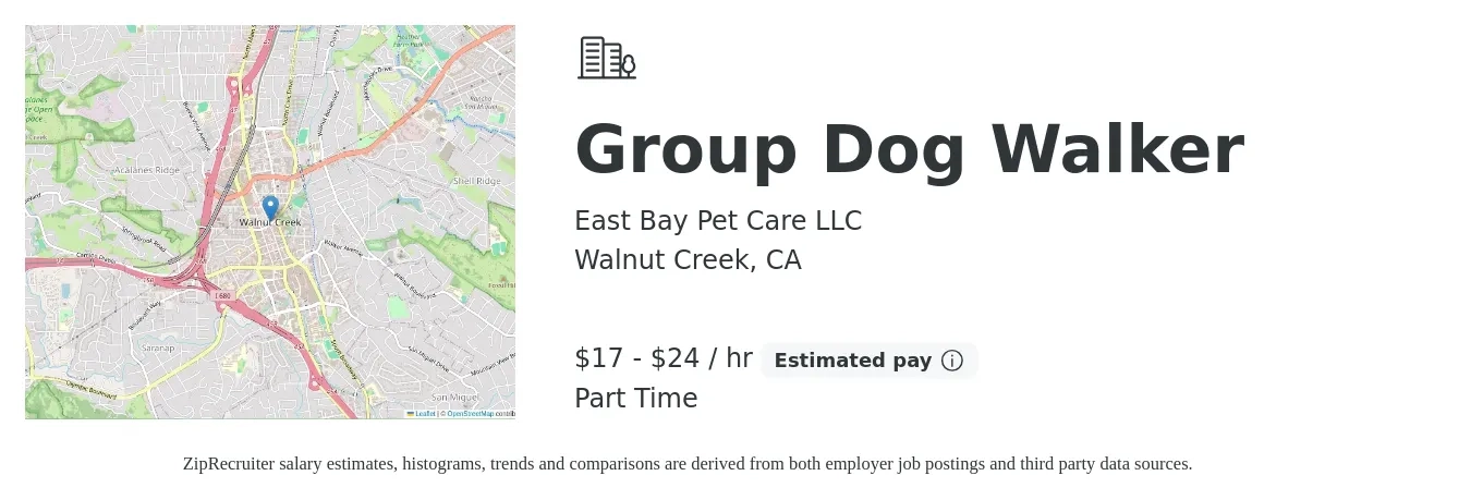 East Bay Pet Care LLC job posting for a Group Dog Walker in Walnut Creek, CA with a salary of $18 to $25 Hourly with a map of Walnut Creek location.