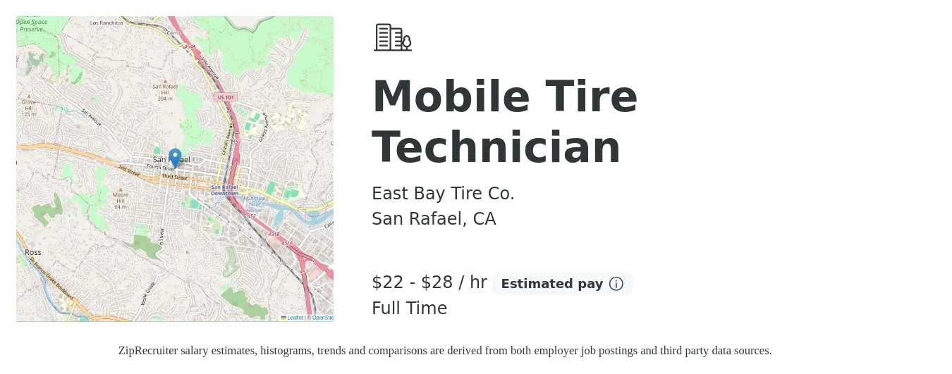East Bay Tire Co. job posting for a Mobile Tire Technician in San Rafael, CA with a salary of $23 to $30 Hourly with a map of San Rafael location.