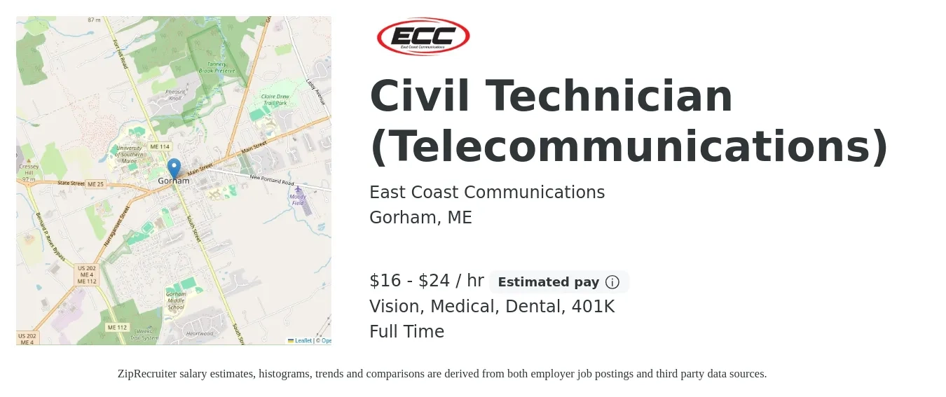 East Coast Communications job posting for a Civil Technician (Telecommunications) in Gorham, ME with a salary of $17 to $25 Hourly and benefits including 401k, dental, medical, and vision with a map of Gorham location.