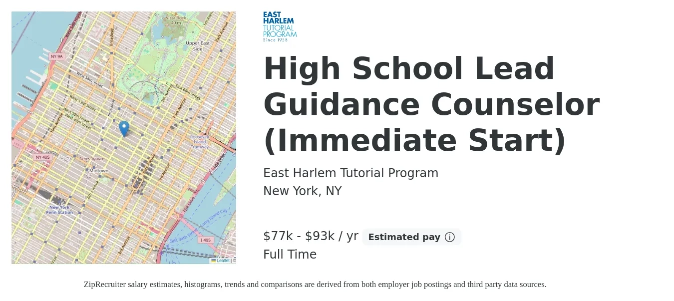 East Harlem Tutorial Program job posting for a High School Lead Guidance Counselor (Immediate Start) in New York, NY with a salary of $80,000 to $100,000 Yearly with a map of New York location.