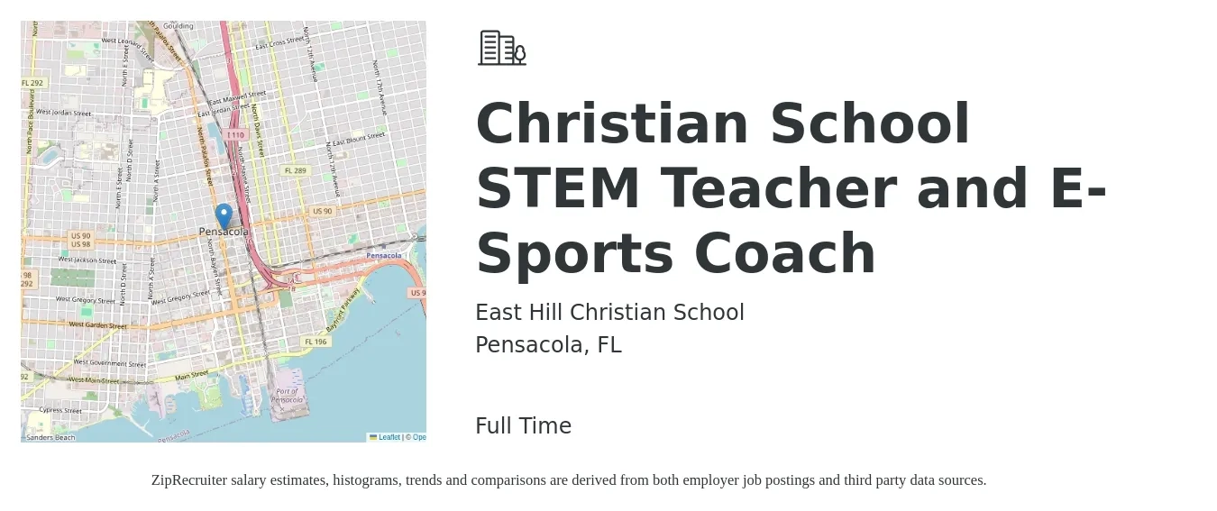 East Hill Christian School job posting for a Christian School STEM Teacher and E-Sports Coach in Pensacola, FL with a map of Pensacola location.