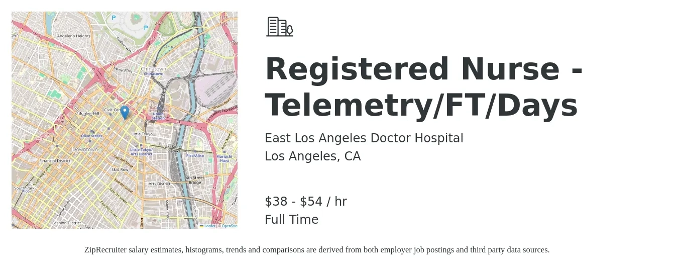 East Los Angeles Doctor Hospital job posting for a Registered Nurse - Telemetry/FT/Days in Los Angeles, CA with a salary of $40 to $56 Hourly with a map of Los Angeles location.