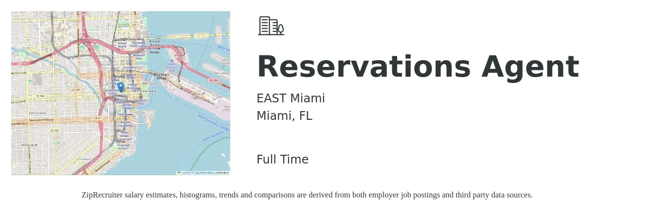 EAST Miami job posting for a Reservations Agent in Miami, FL with a salary of $15 to $19 Hourly with a map of Miami location.