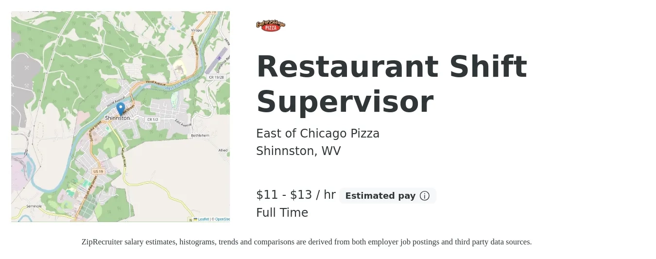 East of Chicago Pizza job posting for a Restaurant Shift Supervisor in Shinnston, WV with a salary of $12 to $14 Hourly with a map of Shinnston location.