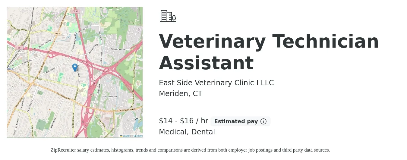 East Side Veterinary Clinic I LLC job posting for a Veterinary Technician Assistant in Meriden, CT with a salary of $15 to $17 Hourly and benefits including retirement, dental, and medical with a map of Meriden location.