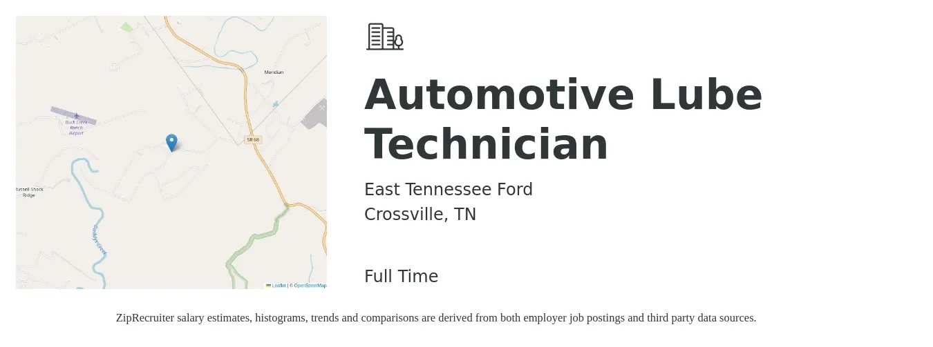 East Tennessee Ford job posting for a Automotive Lube Technician in Crossville, TN with a salary of $11 to $16 Hourly with a map of Crossville location.