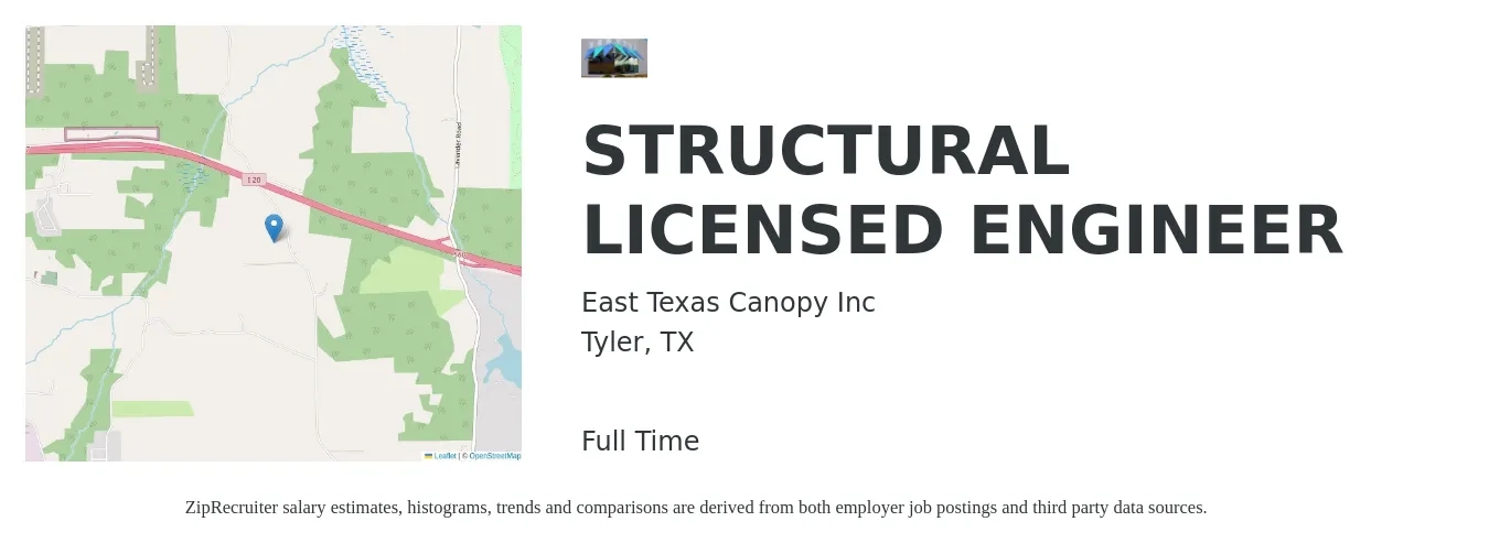 East Texas Canopy Inc job posting for a STRUCTURAL LICENSED ENGINEER in Tyler, TX with a salary of $75,400 to $106,500 Yearly with a map of Tyler location.