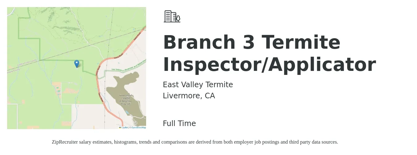 East Valley Termite job posting for a Branch 3 Termite Inspector/Applicator in Livermore, CA with a salary of $22 to $27 Hourly with a map of Livermore location.