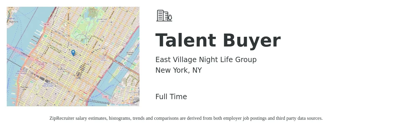 East Village Night Life Group job posting for a Talent Buyer in New York, NY with a salary of $1,000 to $1,450 Weekly with a map of New York location.