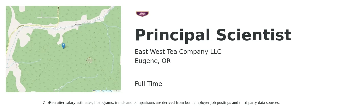 East West Tea Company LLC job posting for a Principal Scientist in Eugene, OR with a salary of $116,000 to $166,900 Yearly with a map of Eugene location.