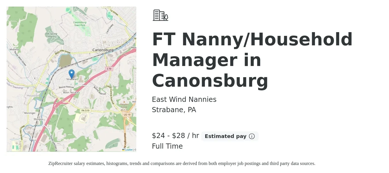 East Wind Nannies job posting for a FT Nanny/Household Manager in Canonsburg in Strabane, PA with a salary of $25 to $30 Hourly with a map of Strabane location.