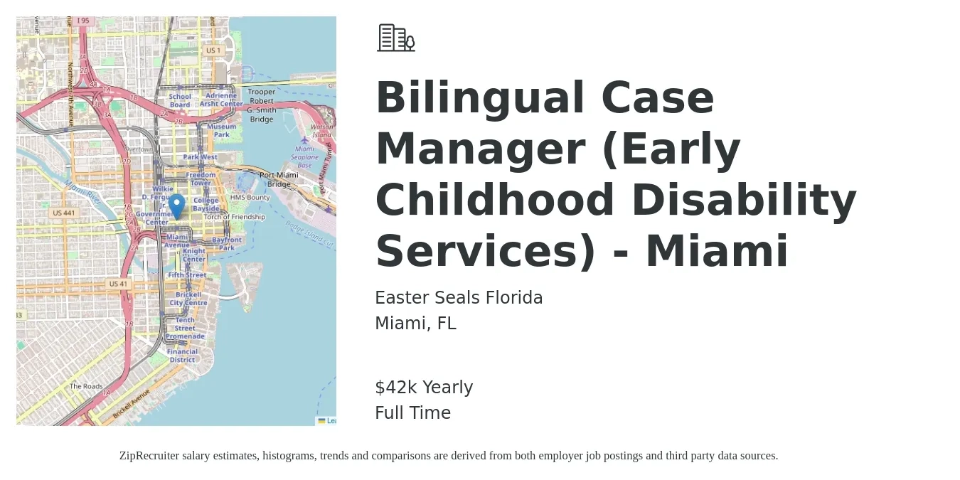 Easter Seals Florida job posting for a Bilingual Case Manager (Early Childhood Disability Services) - Miami in Miami, FL with a salary of $42,152 Yearly with a map of Miami location.
