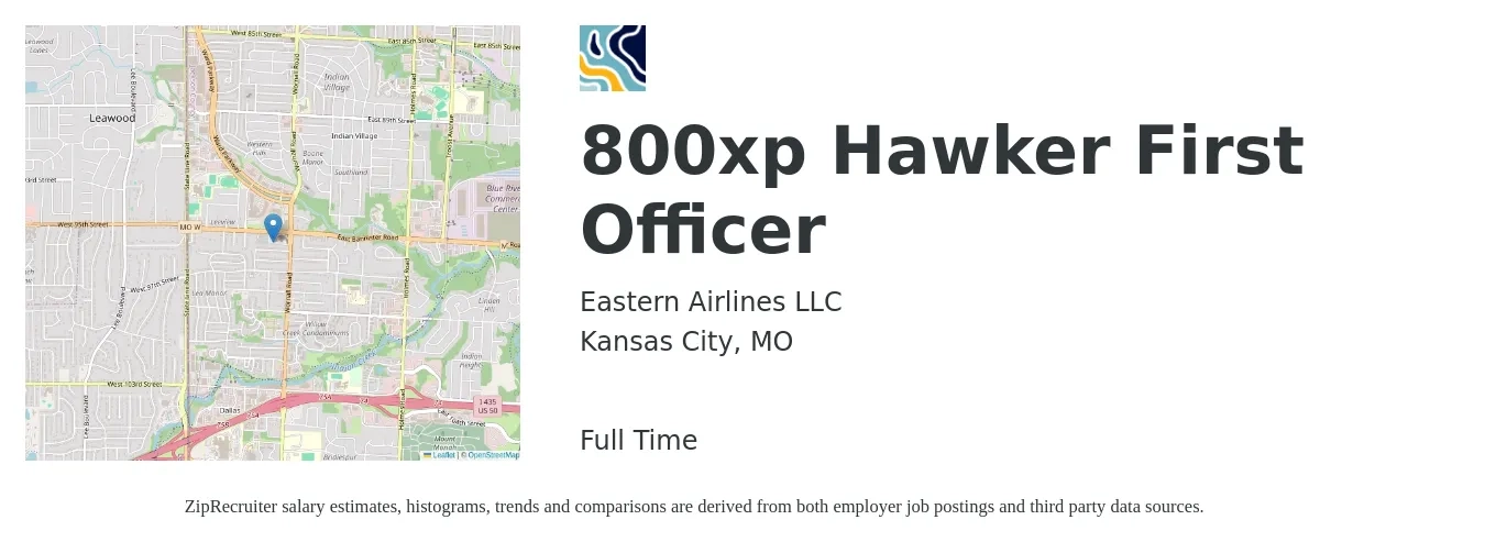 Eastern Airlines LLC job posting for a 800xp Hawker First Officer in Kansas City, MO with a salary of $49,300 to $156,900 Yearly with a map of Kansas City location.