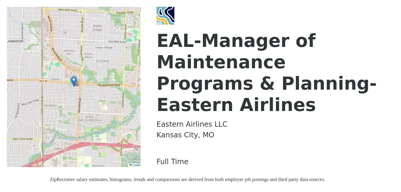 Eastern Airlines LLC job posting for a EAL-Manager of Maintenance Programs & Planning- Eastern Airlines in Kansas City, MO with a salary of $22 to $36 Hourly with a map of Kansas City location.