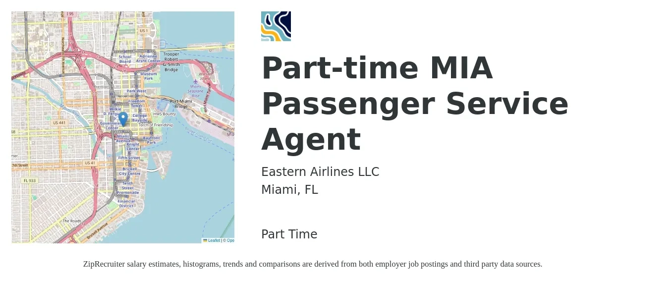 Eastern Airlines LLC job posting for a Part-time MIA Passenger Service Agent in Miami, FL with a salary of $14 to $18 Hourly with a map of Miami location.
