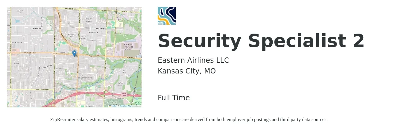Eastern Airlines LLC job posting for a Security Specialist 2 in Kansas City, MO with a salary of $47,500 to $89,200 Yearly with a map of Kansas City location.