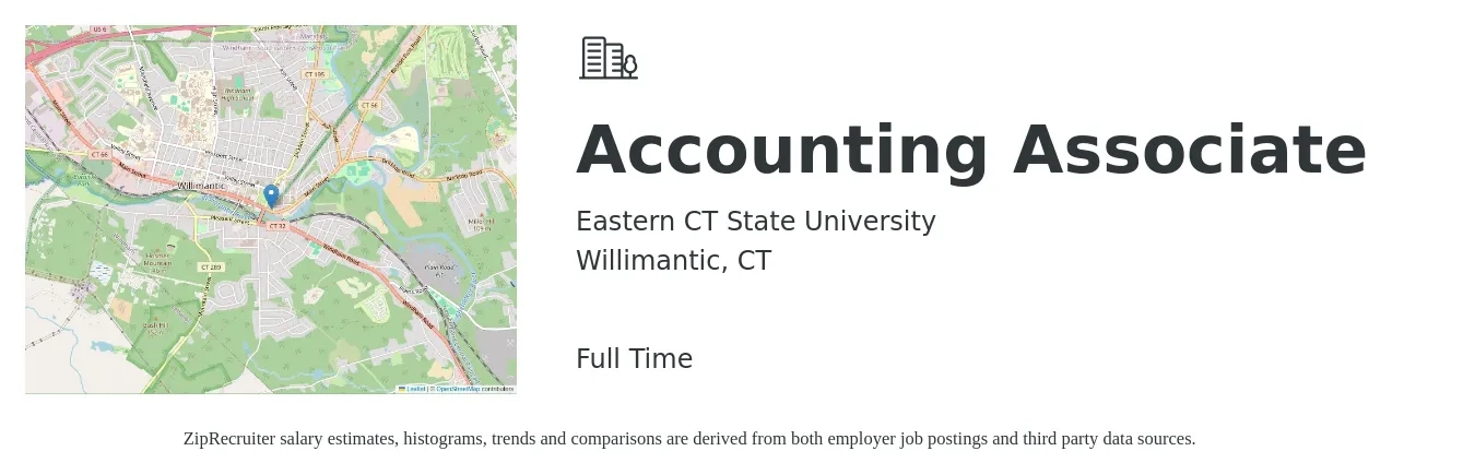 Eastern CT State University job posting for a Accounting Associate in Willimantic, CT with a salary of $20 to $28 Hourly with a map of Willimantic location.