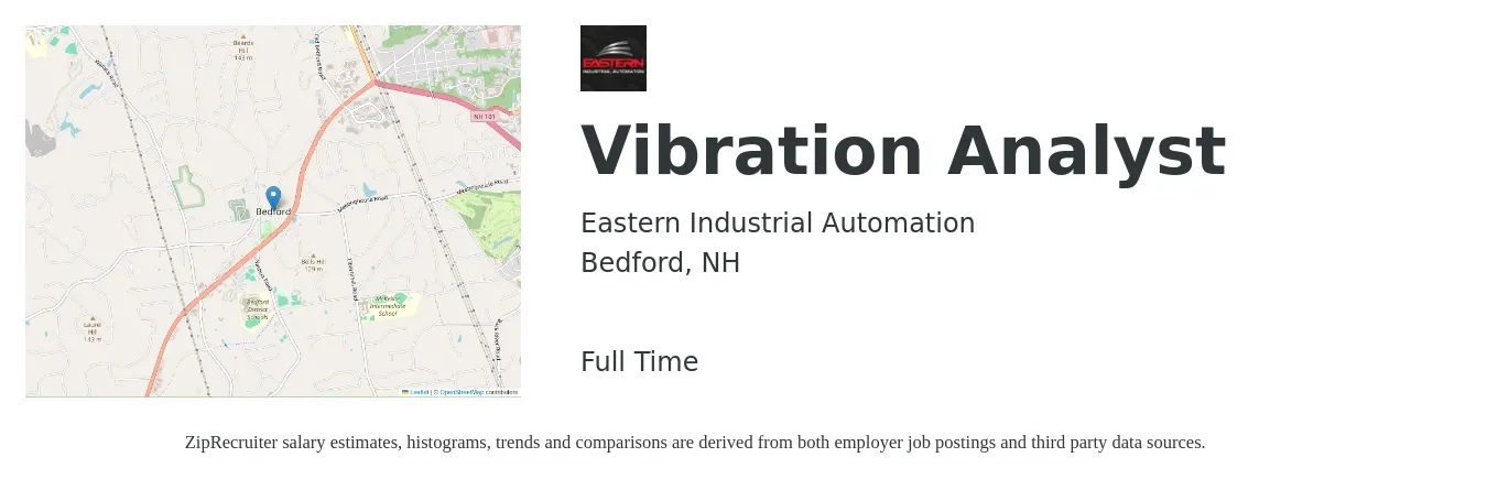Eastern Industrial Automation job posting for a Vibration Analyst in Bedford, NH with a salary of $71,000 to $124,700 Yearly with a map of Bedford location.