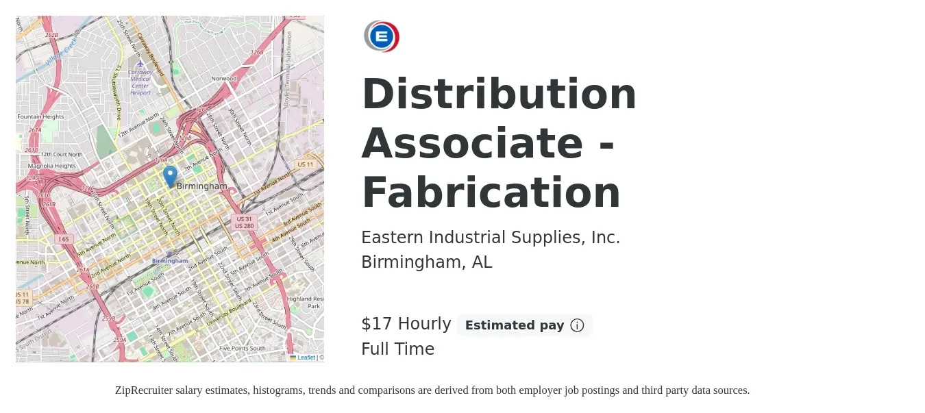 Eastern Industrial Supplies, Inc. job posting for a Distribution Associate - Fabrication in Birmingham, AL with a salary of $18 Hourly with a map of Birmingham location.