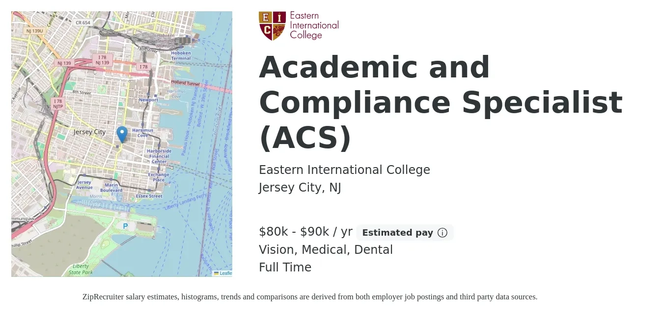 Eastern International College job posting for a Academic and Compliance Specialist (ACS) in Jersey City, NJ with a salary of $80,000 to $90,000 Yearly and benefits including retirement, vision, dental, life_insurance, medical, and pto with a map of Jersey City location.