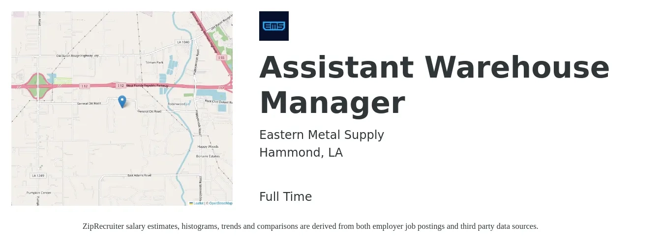 Eastern Metal Supply job posting for a Assistant Warehouse Manager in Hammond, LA with a salary of $14 to $23 Hourly with a map of Hammond location.