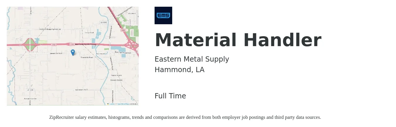 Eastern Metal Supply job posting for a Material Handler in Hammond, LA with a salary of $13 to $16 Hourly with a map of Hammond location.