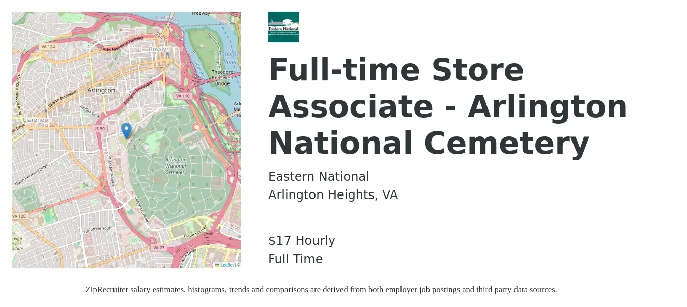 Eastern National job posting for a Full-time Store Associate - Arlington National Cemetery in Arlington Heights, VA with a salary of $18 Hourly with a map of Arlington Heights location.