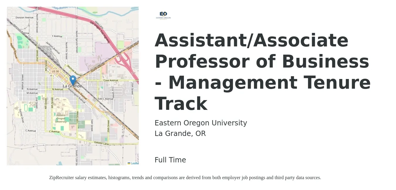 Eastern Oregon University job posting for a Assistant/Associate Professor of Business - Management Tenure Track in La Grande, OR with a salary of $52,700 to $68,400 Yearly with a map of La Grande location.