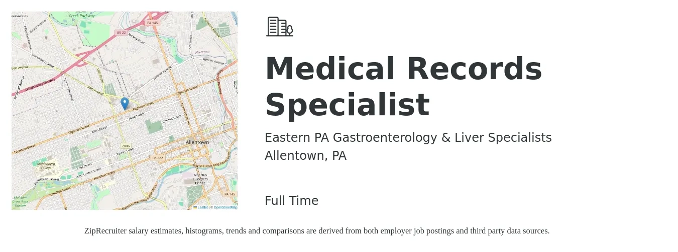 Eastern PA Gastroenterology & Liver Specialists job posting for a Medical Records Specialist in Allentown, PA with a salary of $17 to $25 Hourly with a map of Allentown location.