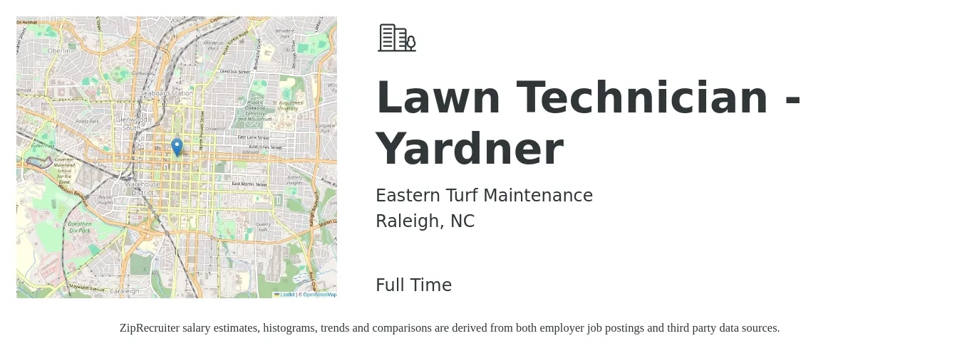 Eastern Turf Maintenance job posting for a Lawn Technician - Yardner in Raleigh, NC with a salary of $17 to $22 Hourly with a map of Raleigh location.