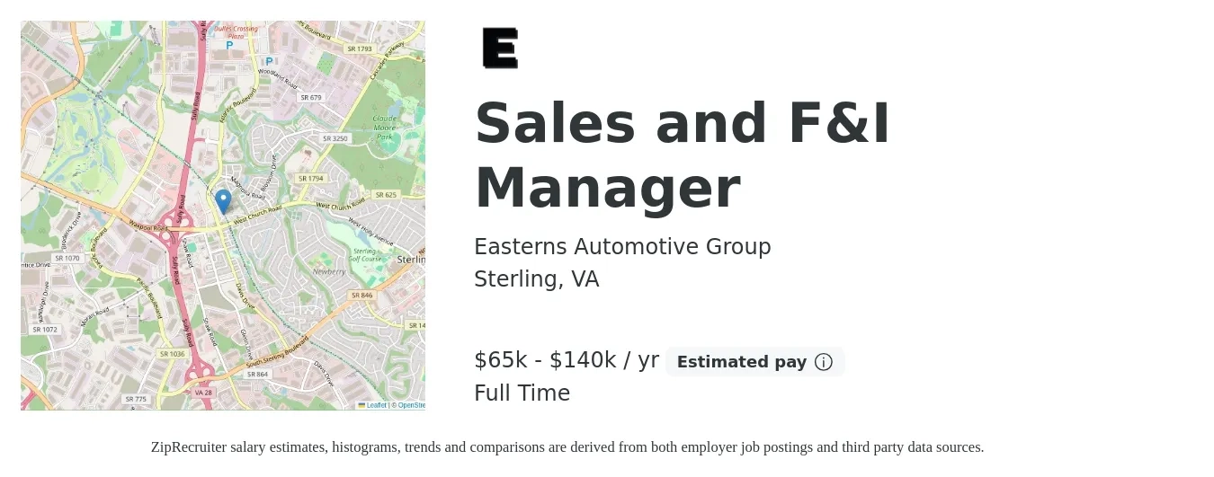 Easterns Automotive Group job posting for a Sales and F&I Manager in Sterling, VA with a salary of $65,000 to $140,000 Yearly with a map of Sterling location.