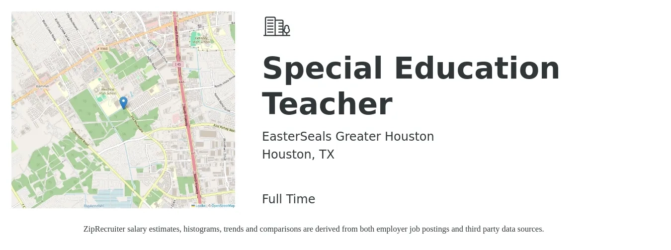 EasterSeals Greater Houston job posting for a Special Education Teacher in Houston, TX with a salary of $44,800 to $59,100 Yearly with a map of Houston location.