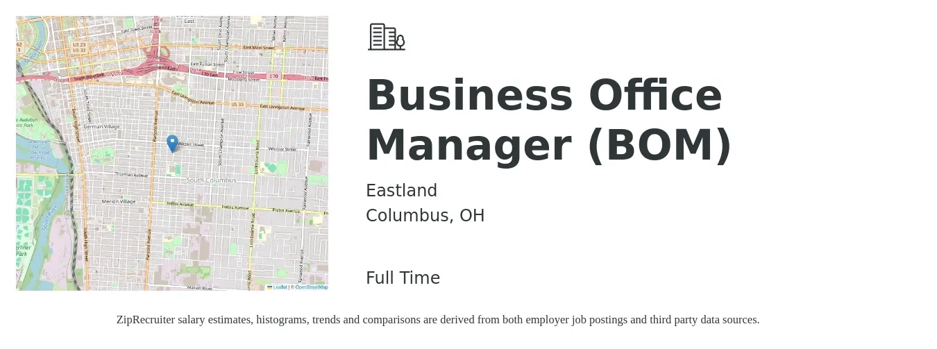 Eastland job posting for a Business Office Manager (BOM) in Columbus, OH with a salary of $23 to $32 Hourly with a map of Columbus location.