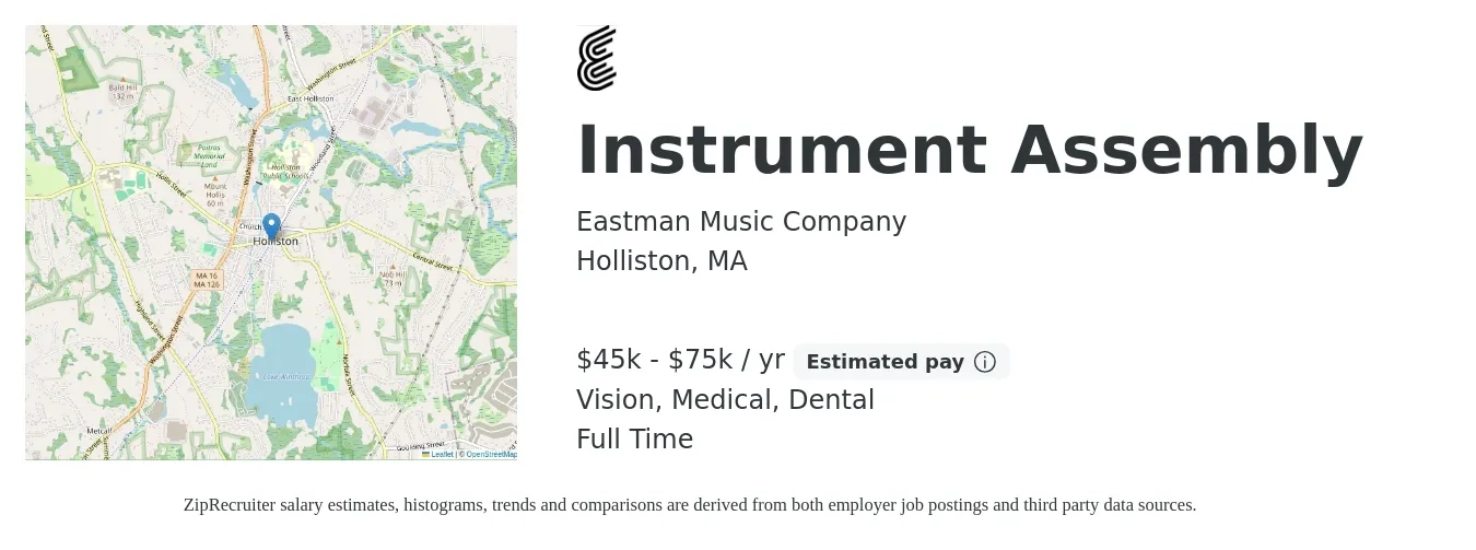 Eastman Music Company job posting for a Instrument Assembly in Holliston, MA with a salary of $45,000 to $75,000 Yearly and benefits including dental, medical, retirement, and vision with a map of Holliston location.