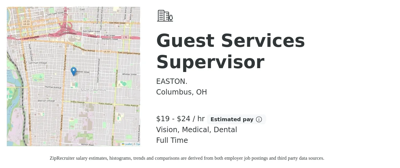 EASTON. job posting for a Guest Services Supervisor in Columbus, OH with a salary of $20 to $25 Hourly and benefits including life_insurance, medical, pto, retirement, vision, and dental with a map of Columbus location.