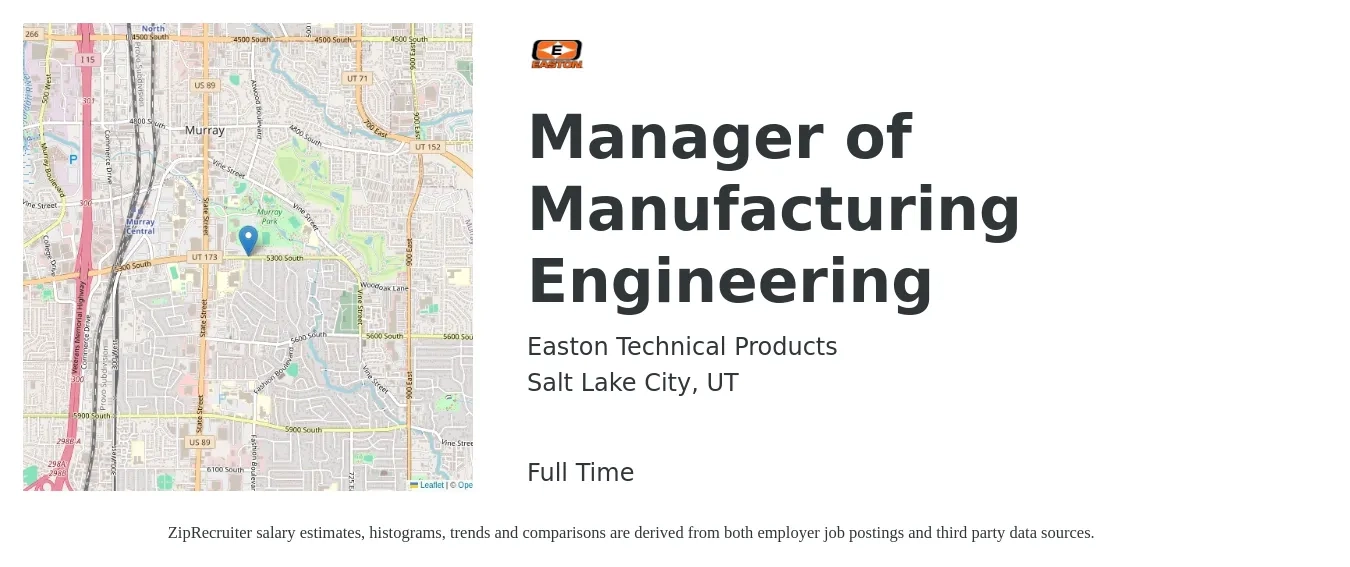 Easton Technical Products job posting for a Manager of Manufacturing Engineering in Salt Lake City, UT with a salary of $105,500 to $131,000 Yearly with a map of Salt Lake City location.
