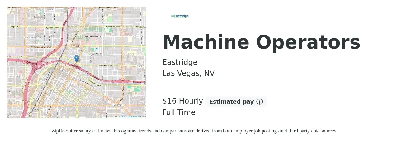 Eastridge job posting for a Machine Operators in Las Vegas, NV with a salary of $18 Hourly with a map of Las Vegas location.