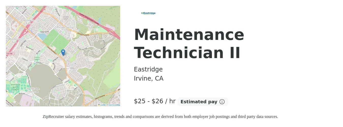 Eastridge job posting for a Maintenance Technician II in Irvine, CA with a salary of $26 to $28 Hourly with a map of Irvine location.